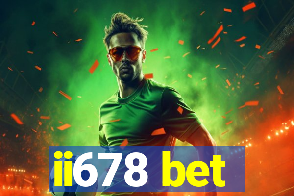 ii678 bet
